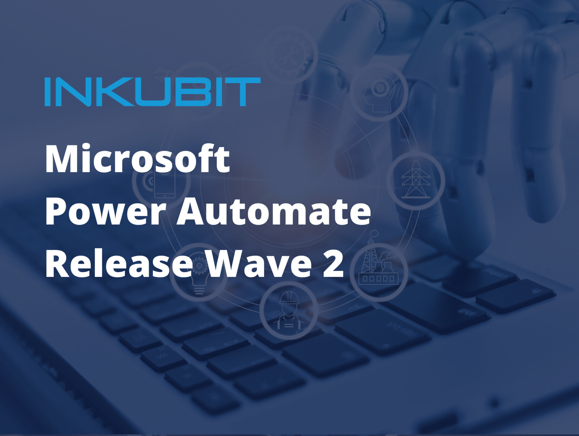 Power Automate Release Wave 2